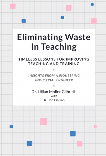 Eliminating Waste in Teaching by Bob Emiliani
