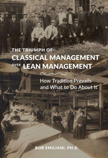 The Triumph of Classical Management